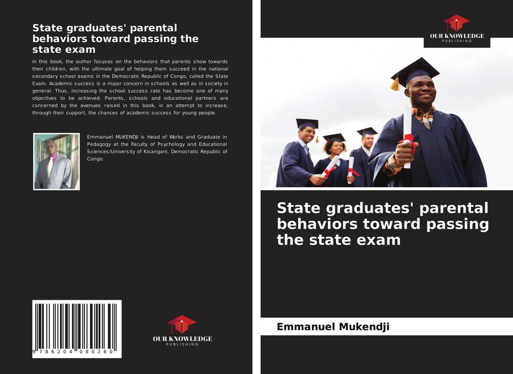 State graduates' parental behaviors toward passing the state exam
