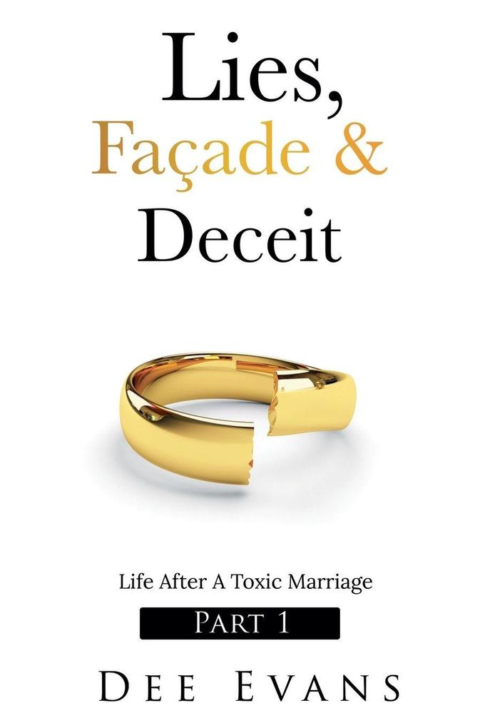 Lies Façade & Deceit