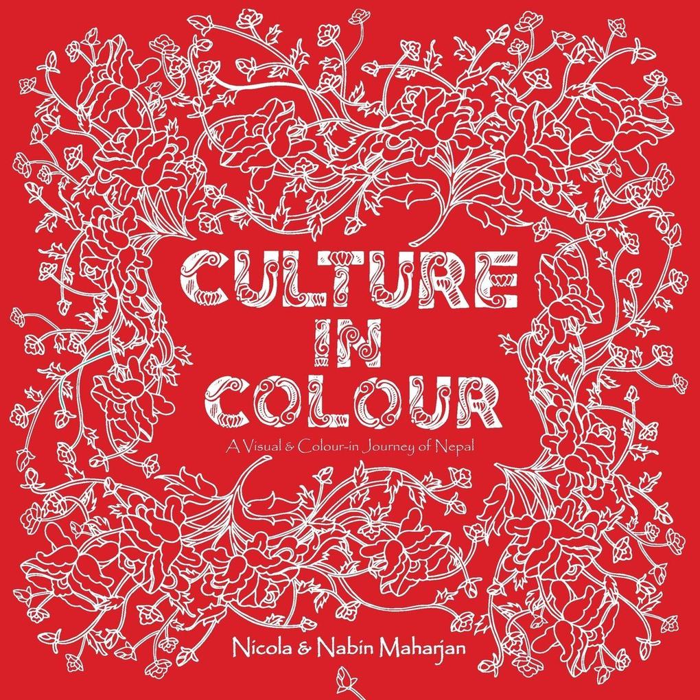 CULTURE IN COLOUR - NEPAL