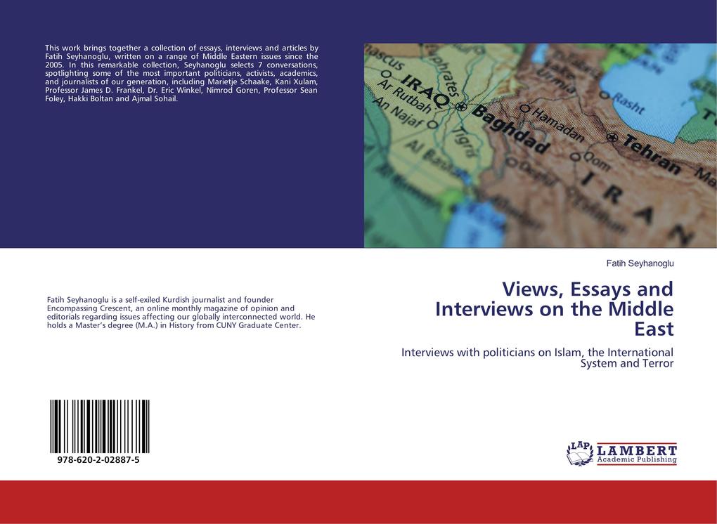 Views Essays and Interviews on the Middle East