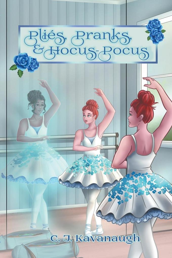 Pliés Pranks & Hocus Pocus