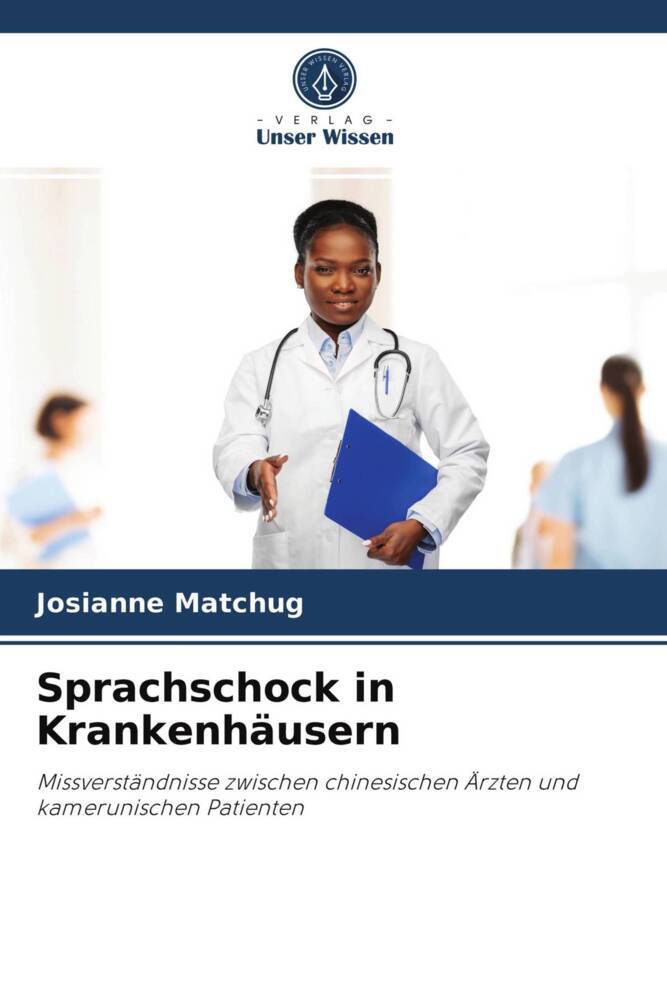 Sprachschock in Krankenhäusern