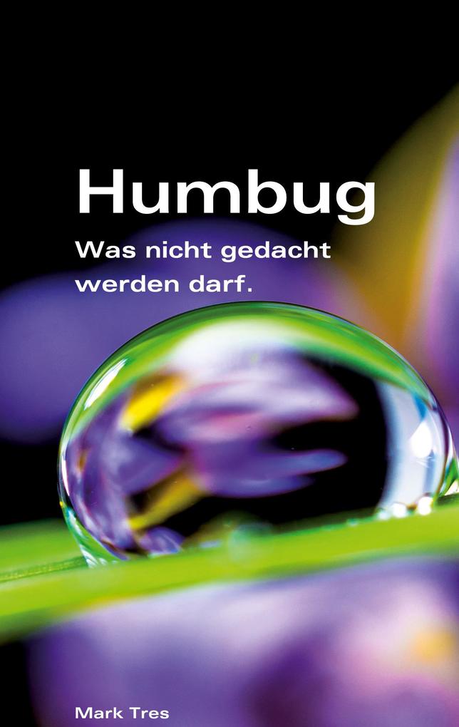 Humbug oder?