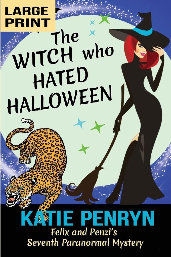 The Witch who Hated Halloween