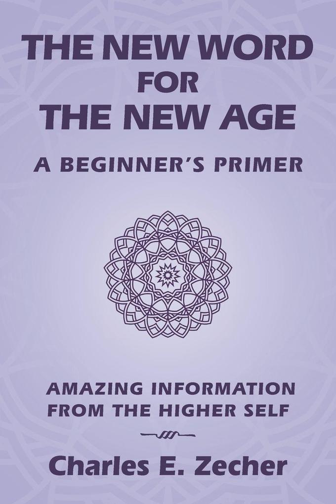 The New Word for the New Age