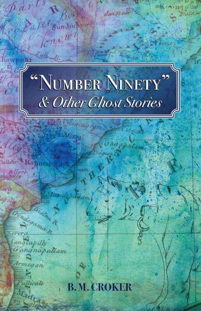 'Number Ninety' & Other Ghost Stories