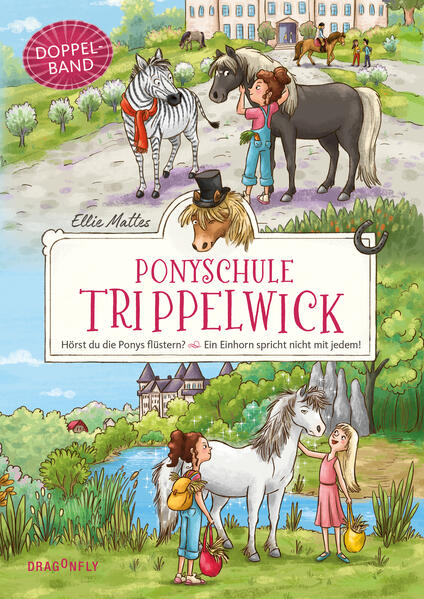 Image of Ponyschule Trippelwick Doppelband (Enthält die Bände 1: Hörst du die Ponys flüstern? / 2: Ein Einhorn spricht nicht mit jedem)