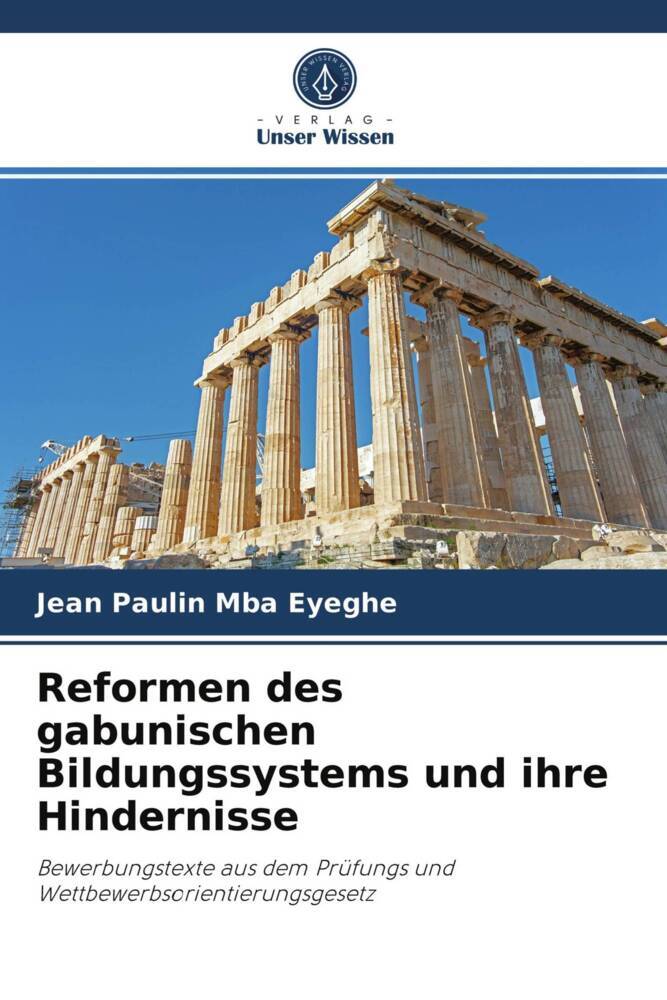 Reformen des gabunischen Bildungssystems und ihre Hindernisse