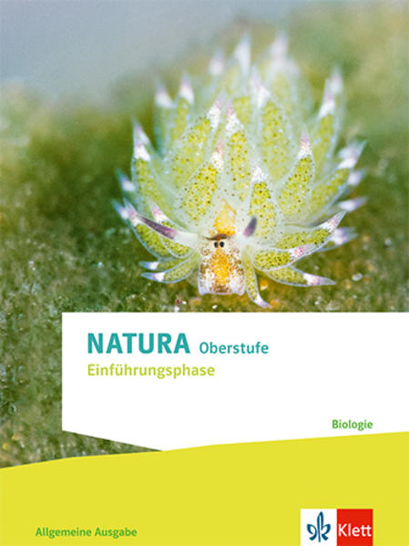 Natura Biologie Einführungsphase. Schulbuch Klassen 10 (G8) Klassen 11 (G9)