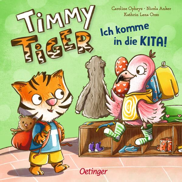 Image of Timmy Tiger. Ich komme in die Kita!
