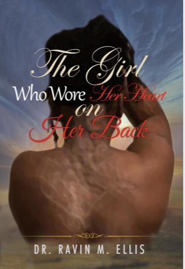 The Girl Who Wore Her Heart on Her Back