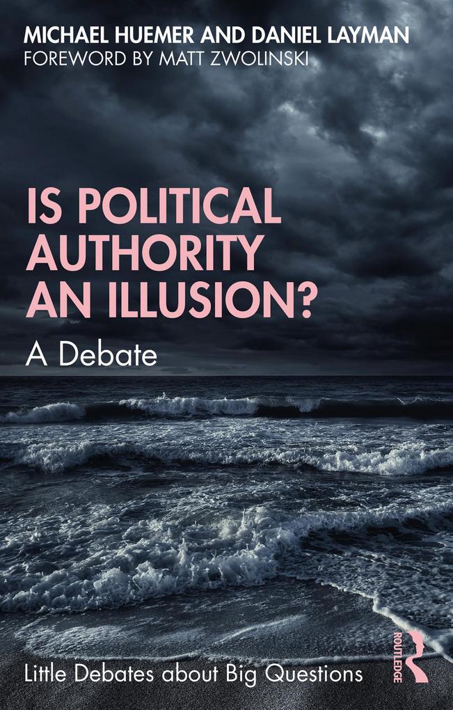 Is Political Authority an Illusion?