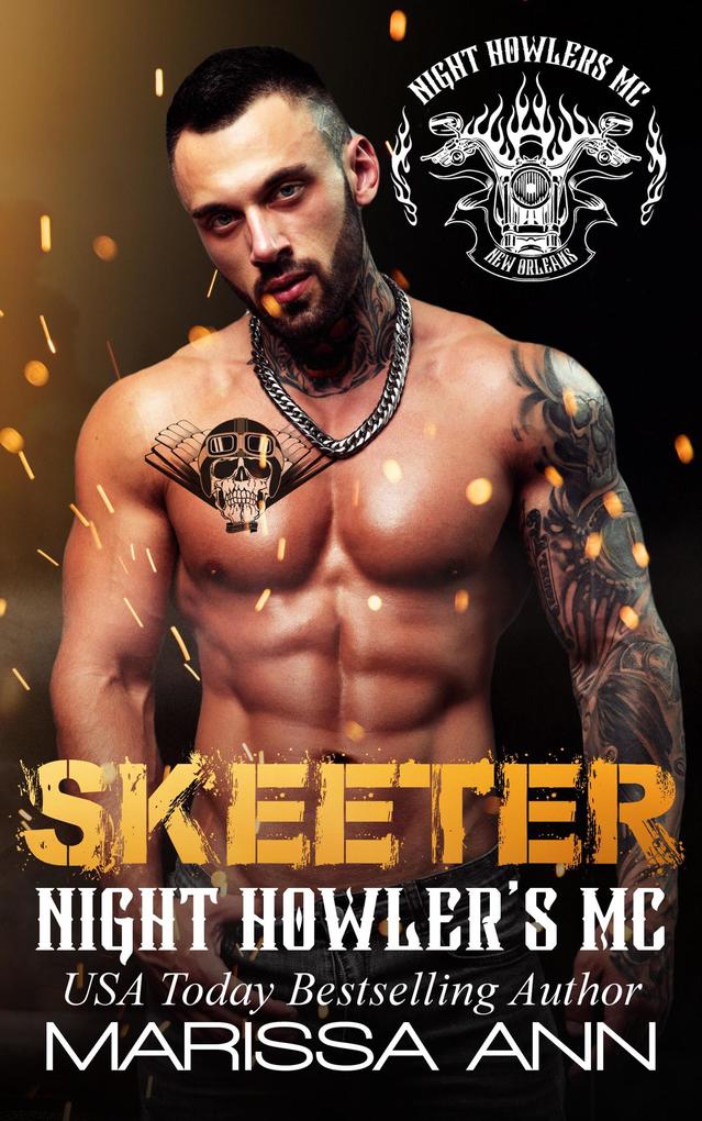 Skeeter (Night Howler‘s MC New Orleans #2)