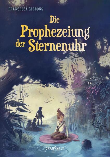 Image of Die Prophezeiung der Sternenuhr