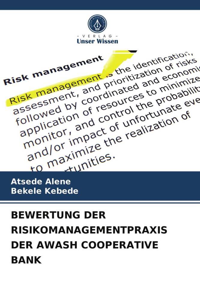 BEWERTUNG DER RISIKOMANAGEMENTPRAXIS DER AWASH COOPERATIVE BANK
