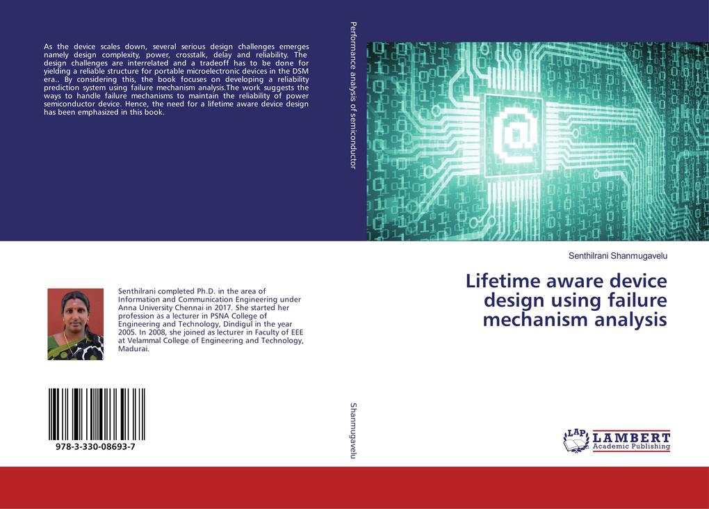 Lifetime aware device design using failure mechanism analysis