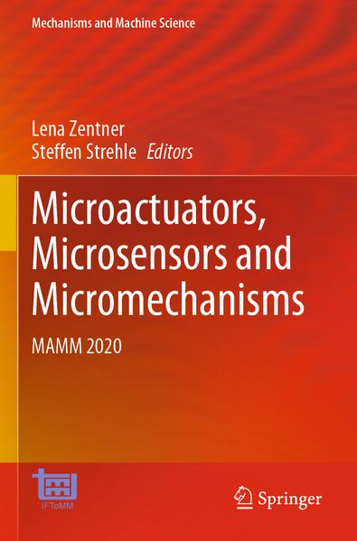 Microactuators Microsensors and Micromechanisms