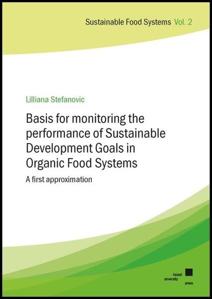 Basis for monitoring the performance of Sustainable Development Goals in Organic Food Systems