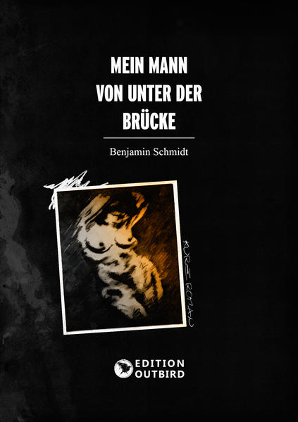 Image of Mein Mann von unter der Brücke
