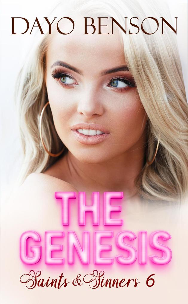 The Genesis (Saints and Sinners #6)