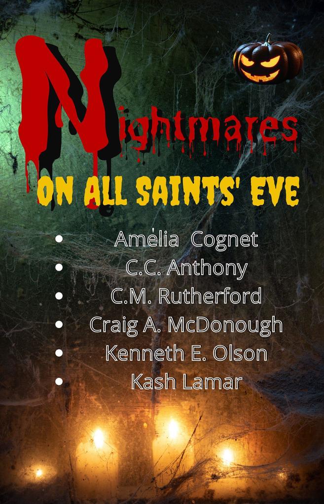 Nightmares on All Saint‘s Eve