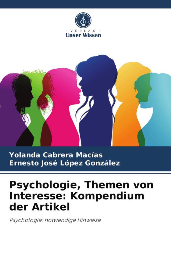 Psychologie Themen von Interesse: Kompendium der Artikel
