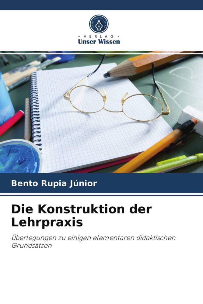 Die Konstruktion der Lehrpraxis