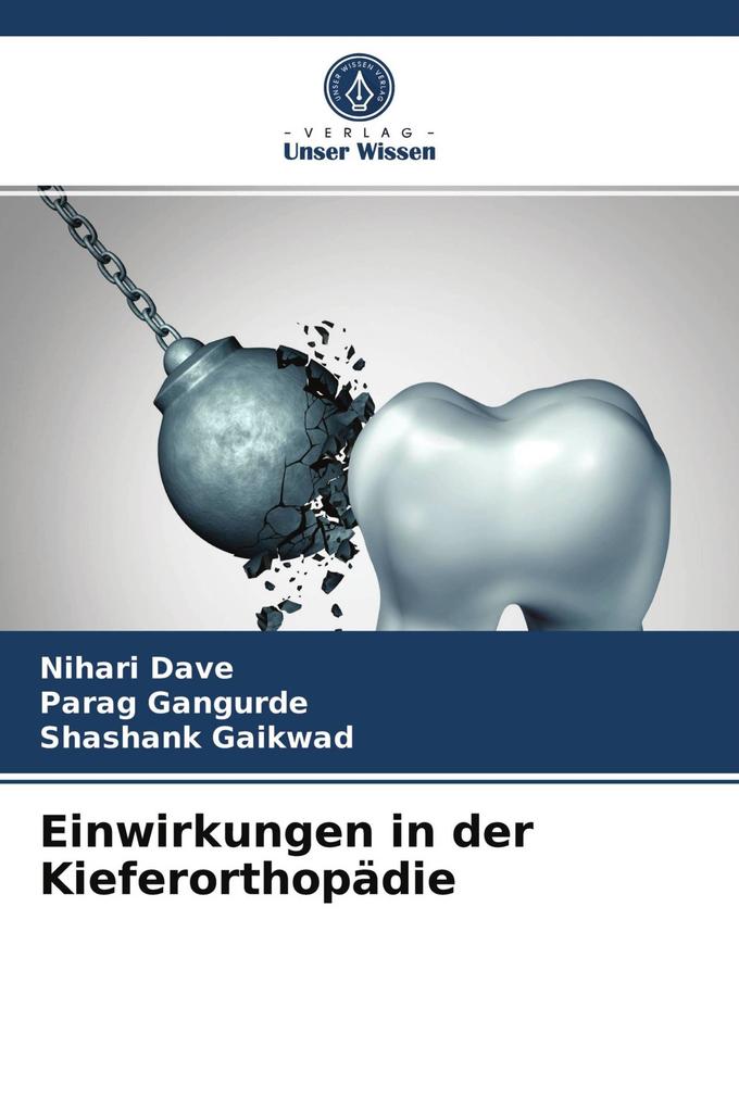 Einwirkungen in der Kieferorthopädie