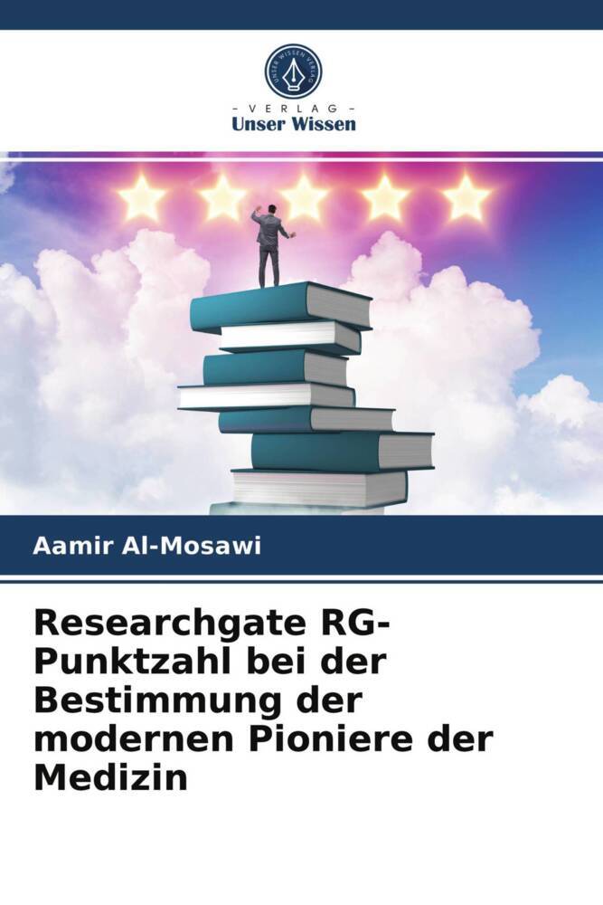 Researchgate RG-Punktzahl bei der Bestimmung der modernen Pioniere der Medizin
