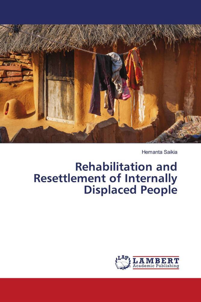 Rehabilitation and Resettlement of Internally Displaced People