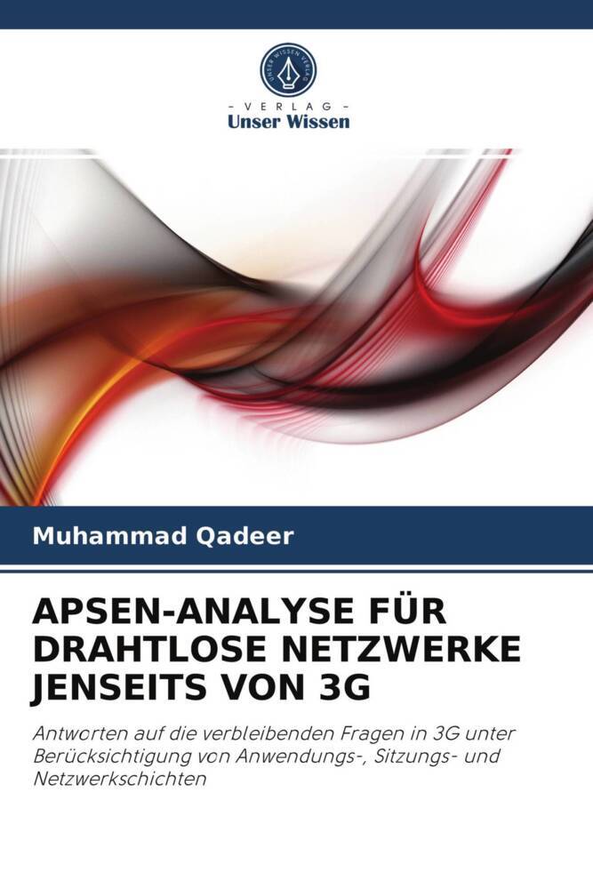 APSEN-ANALYSE FÜR DRAHTLOSE NETZWERKE JENSEITS VON 3G