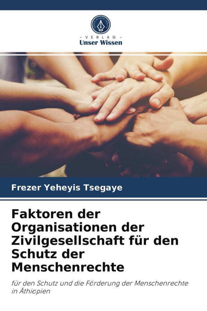 Faktoren der Organisationen der Zivilgesellschaft für den Schutz der Menschenrechte