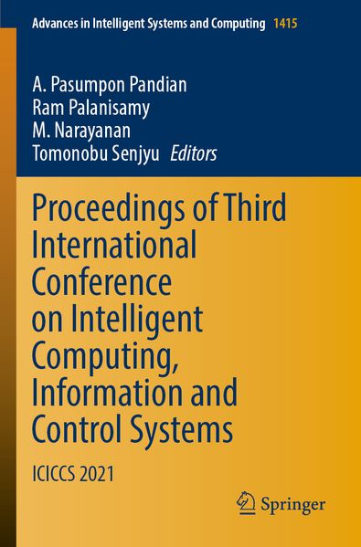 Proceedings of Third International Conference on Intelligent Computing Information and Control Systems