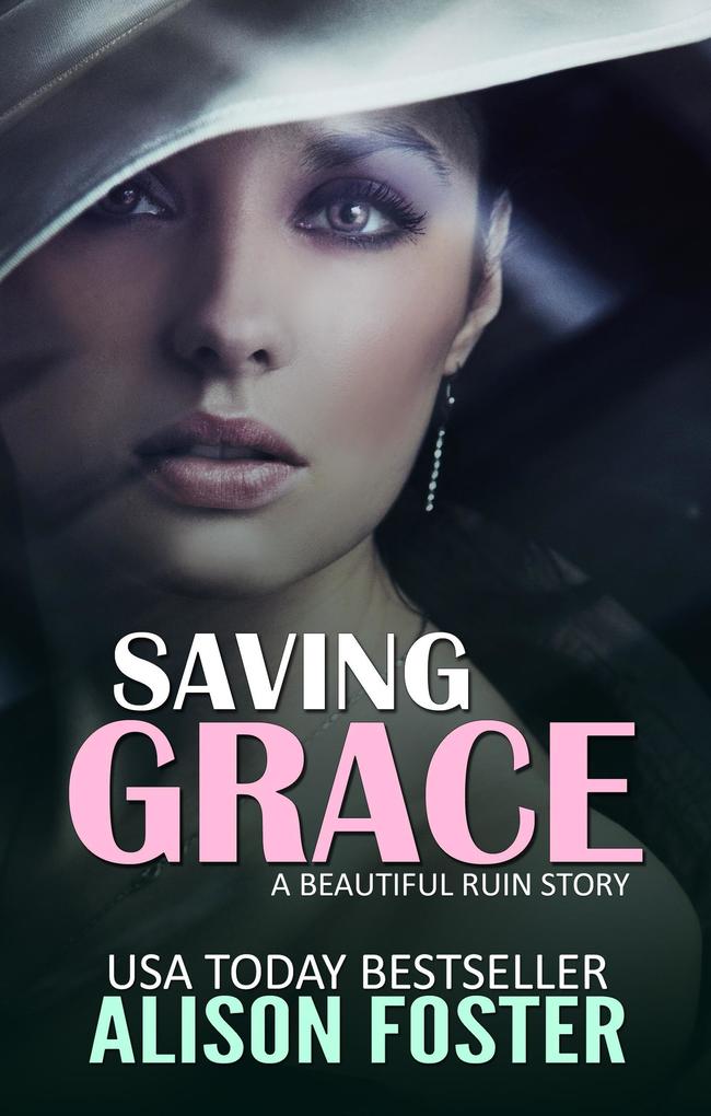 Saving Grace (Everlasting Series #4)