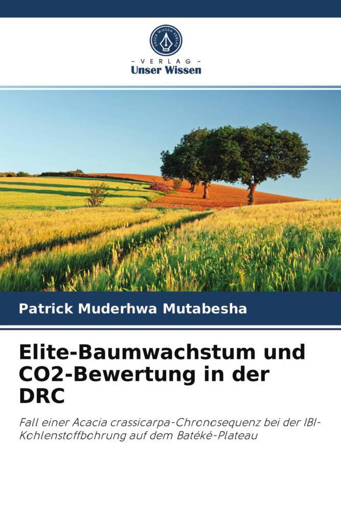 Elite-Baumwachstum und CO2-Bewertung in der DRC