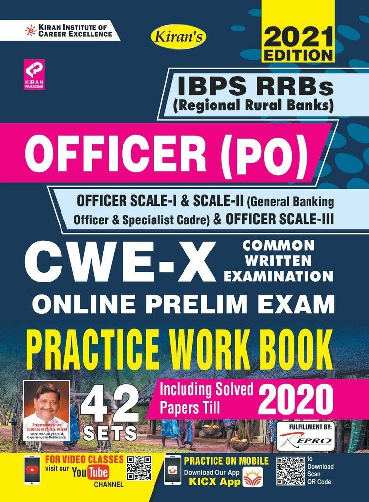 IBPS RRBs Officer (PO) Officer Scale-I II & III CWE-X Prelim PWB-E-2021