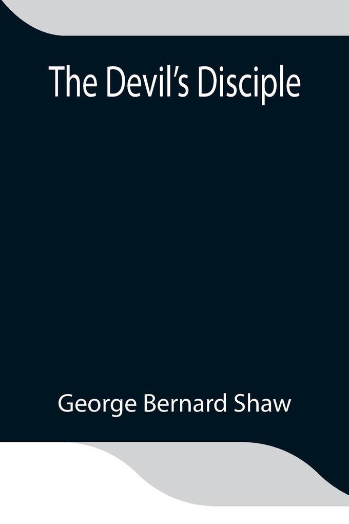 The Devil'S Disciple
