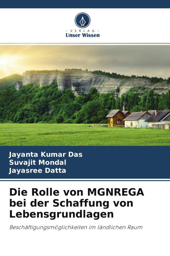 Die Rolle von MGNREGA bei der Schaffung von Lebensgrundlagen