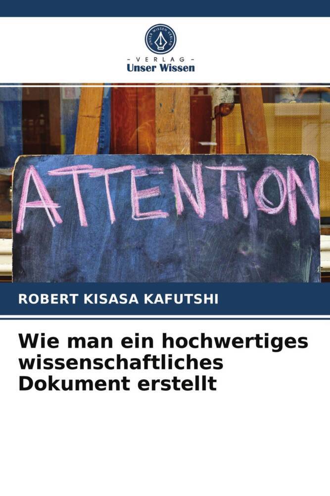 Wie man ein hochwertiges wissenschaftliches Dokument erstellt