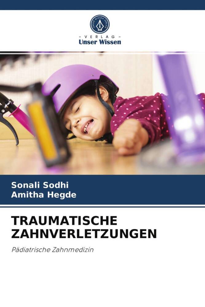 TRAUMATISCHE ZAHNVERLETZUNGEN