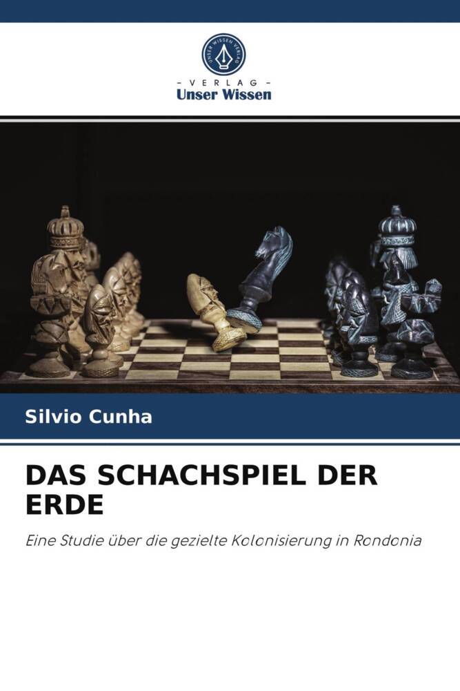 DAS SCHACHSPIEL DER ERDE