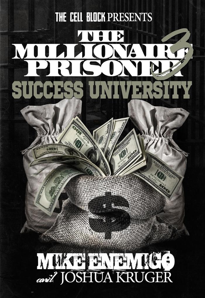 The Millionaire Prisoner 3: Success University