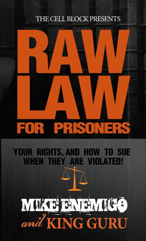 Raw Law For Prisoners