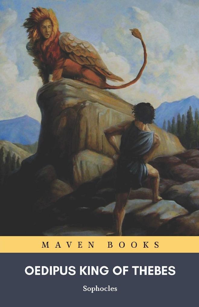 Oedipus King of Thebes