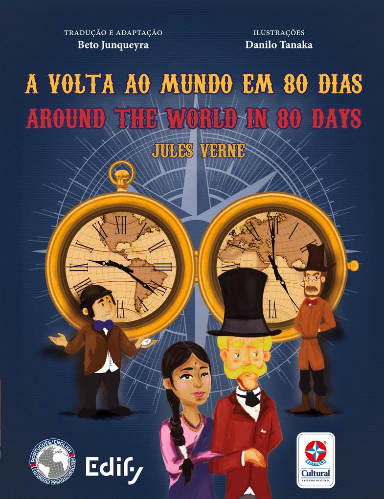 A Volta ao mundo em 80 dias Around the world in 80 days