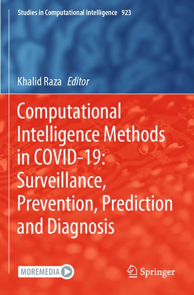 Computational Intelligence Methods in COVID-19: Surveillance Prevention Prediction and Diagnosis