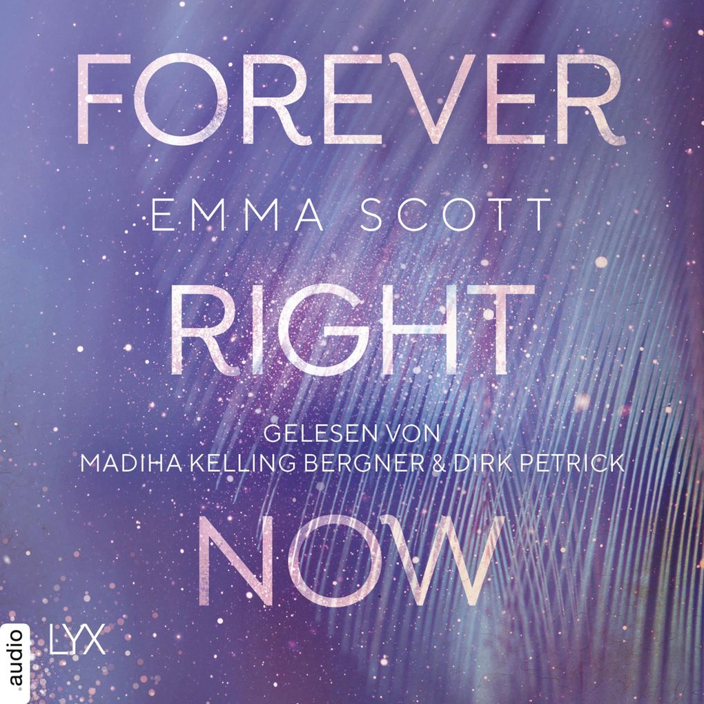 Forever Right Now - Only Love-Trilogie Teil 2