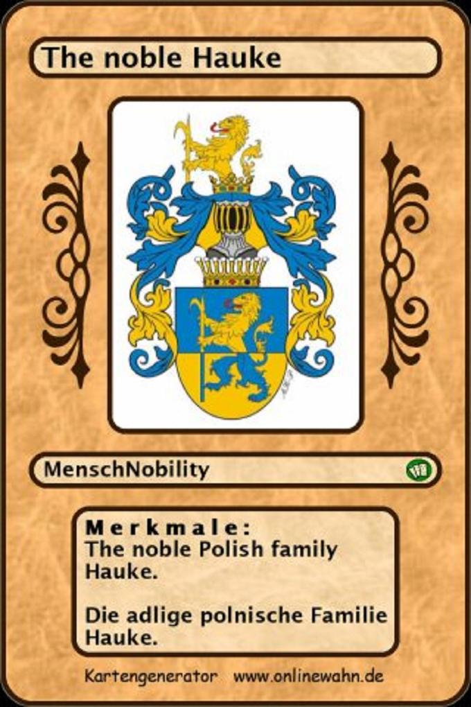 The noble Polish family Hauke. Die adlige polnische Familie Hauke.