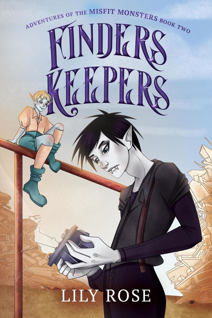Finders Keepers (Adventures of the Misfit Monsters #2)
