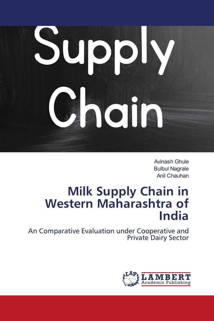 Milk Supply Chain in Western Maharashtra of India